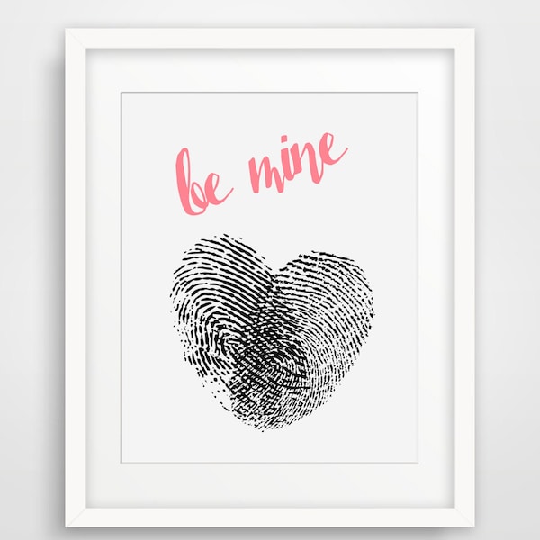 Be Mine Valentine, Fingerprint Heart, Valentines Day Decor, Coral, Pink Valentines Gift, Printable Art, Valentines Day Sign, Black White