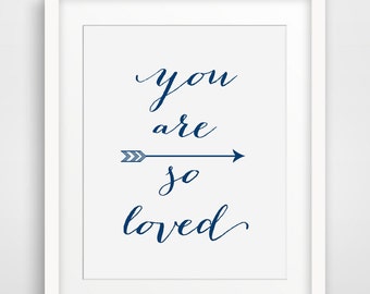 You Are LOved Navy Blue Print, Printable Wall Art, Nursery Navy Decor, Printable art wall decor, Dark Blue Decor, Digital, Downloadable Art