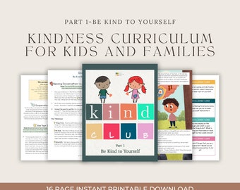 Be Kind to Yourself Kindness Curriculum for Children, Preschool and Toddler social emotional learning