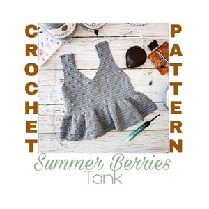 Crochet Tank Top Pattern, crochet top pattern, shirt crochet pattern, tank top crochet pattern, crochet clothes pattern, crochet peplum tank