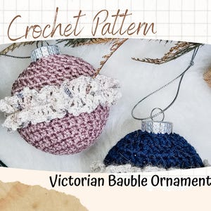 Victorian Bauble Ornament Crochet Pattern (Digital Download)