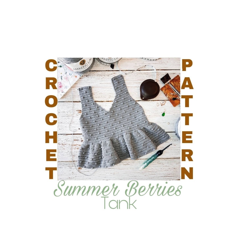 Crochet Tank Top Pattern, crochet top pattern, shirt crochet pattern, tank top crochet pattern, crochet clothes pattern, crochet peplum tank image 1