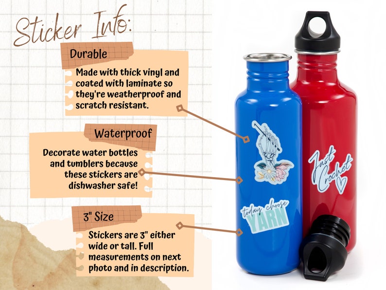 May include: A blue and a red water bottle with black lids. The blue bottle has a sticker that says "today choose YARN". The red bottle has a sticker that says "Just Crochet". The stickers are 3 inches wide or tall.