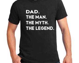 DAD The Man Myth Legend T-shirt Father's Day Daddy gift Shirts S-4XL many colors