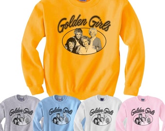 The Golden Girls Sweatshirt 80s Comedy Show Sweatshirt Adult S-4XL Sweatshirts