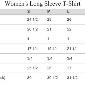May include: Size chart for a long-sleeve t-shirt with measurements in inches for sizes S, M, L, XL, 2XL, and 3XL. Measurements include body length back, body length front, body length tolerance, body width, body width tolerance, FRT HPS length, and sleeve length from center back.