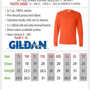 May include: Size chart for a Gildan youth long sleeve t-shirt. The chart shows measurements in inches for chest, length, and arm for sizes YS, YM, YL, YXL, SM, MD, LG, XL, and 2X.