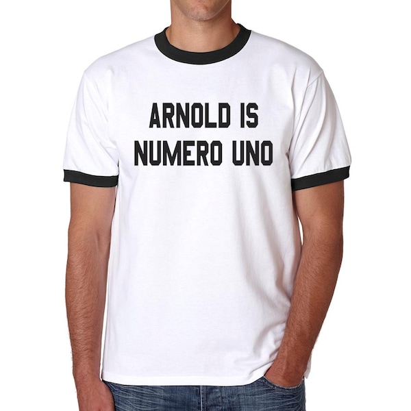 Arnold is Numero Uno T-shirt Halloween Cosplay Costume Ringer T-shirt