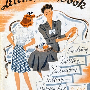 The Learn How Book, Crocheting, Knitting, Embroidery, Tatting, & Hairpin Lace (1937) Sweater, Doily, Scarf EBook
