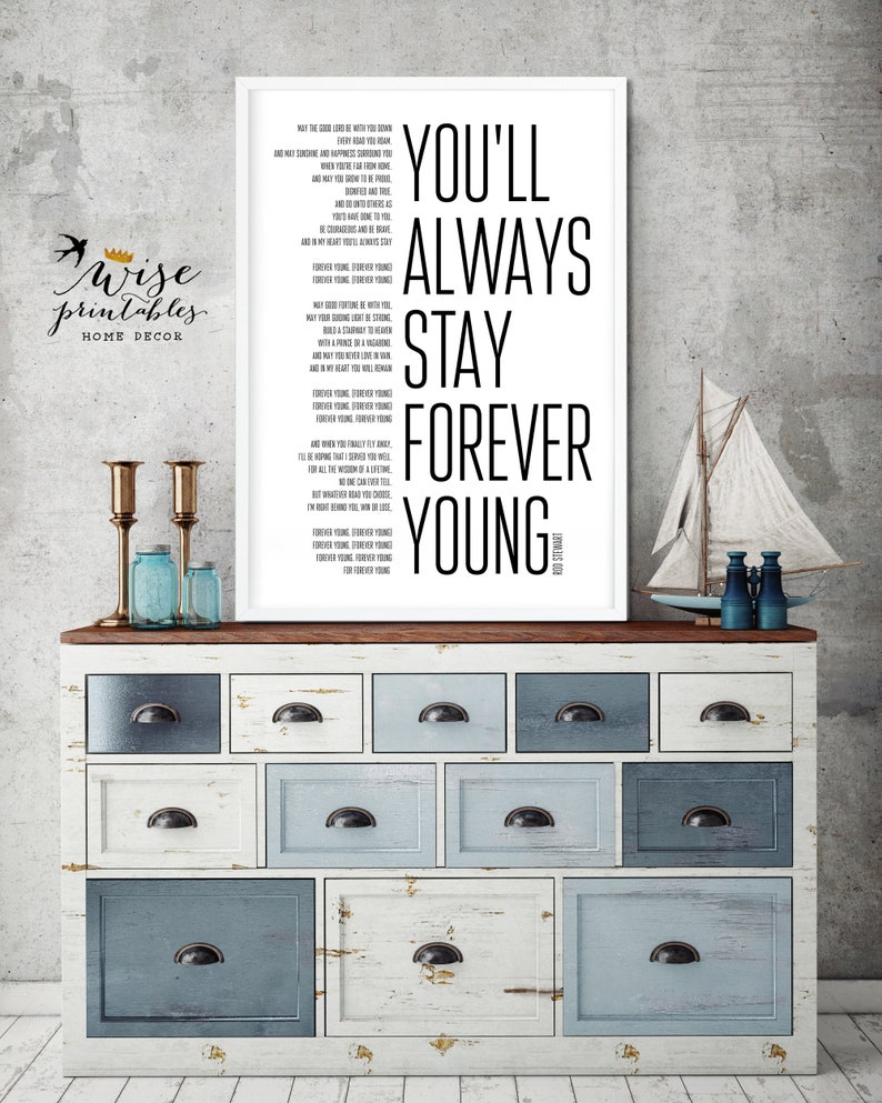 Rod Stewart Forever Young Lyrics decor song print black white | Etsy