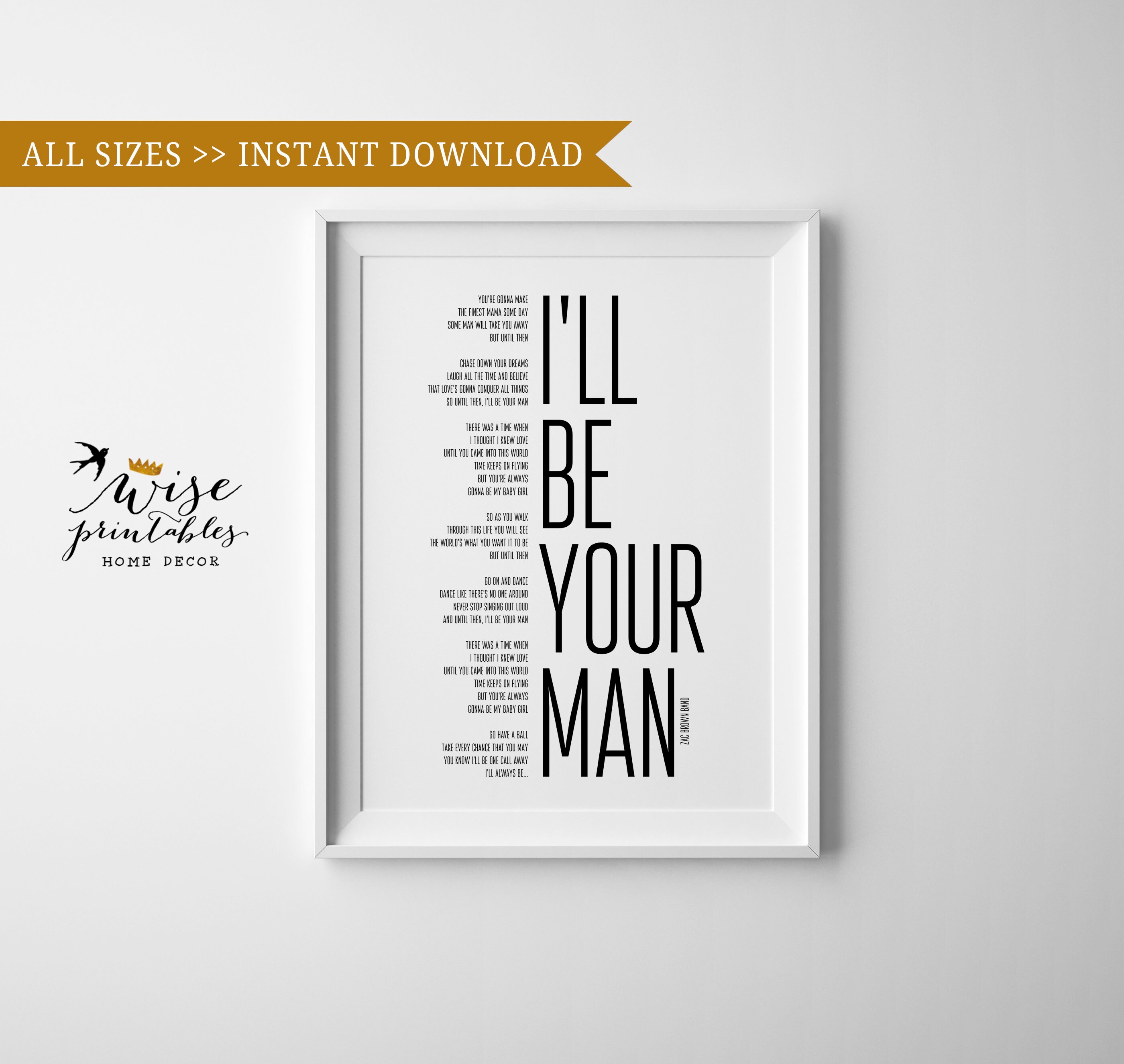 Ill Be Your Man Song