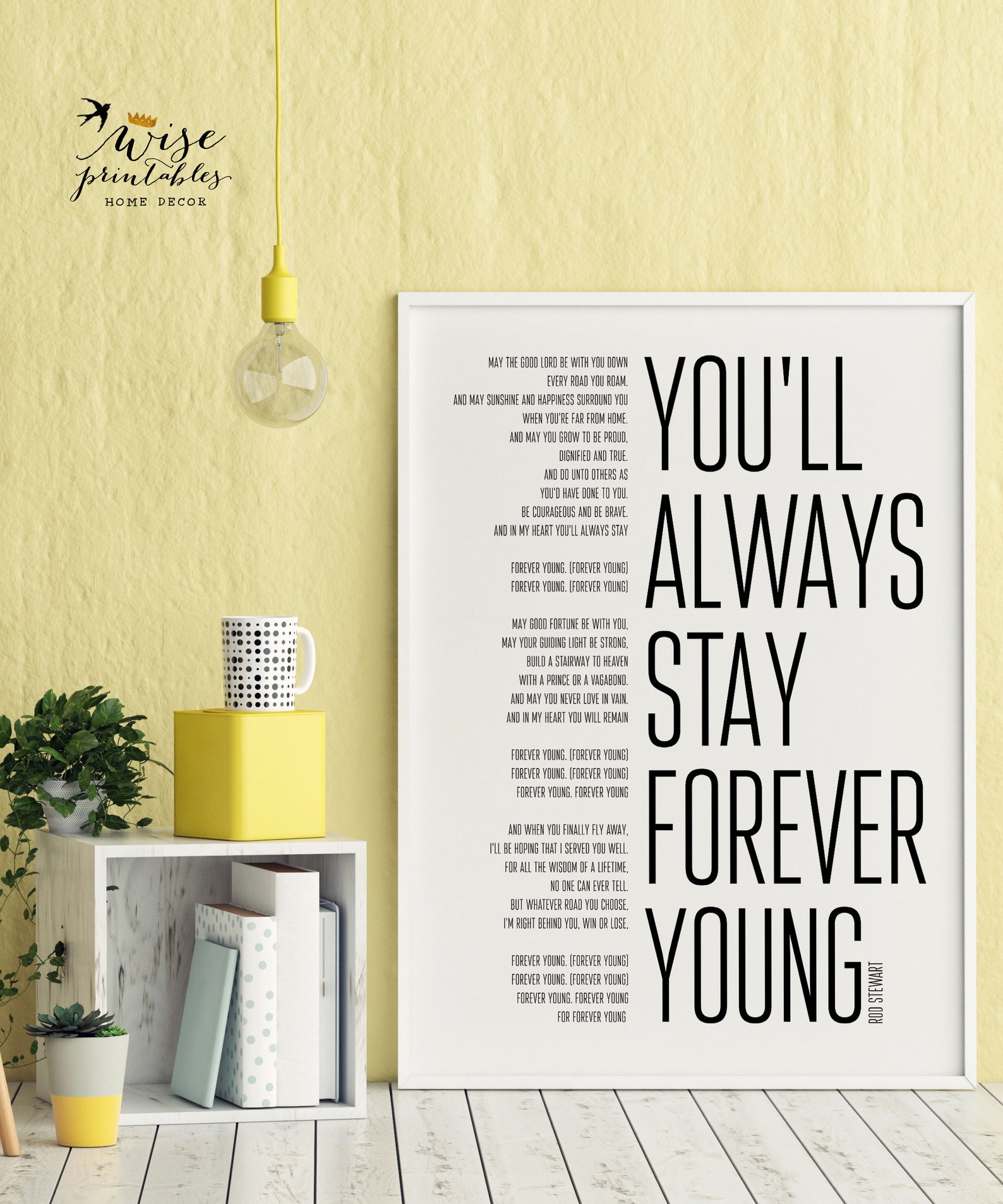 Rod Stewart Forever Young Lyrics decor song print black white Etsy