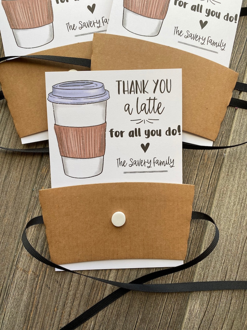 essential workers and friends Thanks a latte for all that you do gift card holder cards for teachers