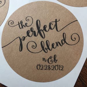 Perfect Blend, perfect blend sticker, coffee favor, coffee Sticker, Bridal Shower Favor, Wedding Favor, Jam Sticker, Jelly Sticker, RUSTIC
