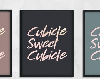 Printable Cubicle Sweet Cubicle, Rose Gold Office and Desk Decor | Modern Wall Art | Cute Funny Work Quote |  Quirky Gift for Office Space