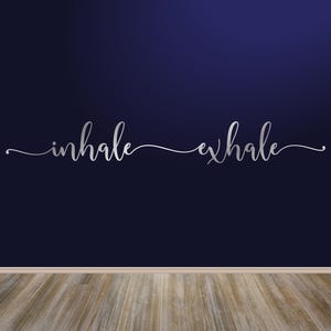 Inhale Exhale Wall Decal, Inhale Exhale Room Decor, Yoga Wall Decal, Inhale Exhale Sticker, Yoga Studio Wall Art, Zen Meditation Wall Decor