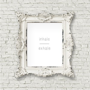 Inhale Exhale 8x10 Print, Zitat Print, positive Zitate, motivierende Sprüche, inspirierende Typografie, Wandkunst, Wohnheim Dekor Büro Dekor