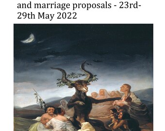 Divine lovers WEEKLY reading -- THE WITCHCRAFT of my past, generational trauma and marriage proposals - 23rd-29th May 2022