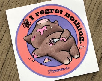 Vinyl Decal Cute Little Pig "I Regret Nothing" Piggy Die Cut Art Indoor/Outdoor Chotto Sukoshi Buta Mini Pig Pigxel Art