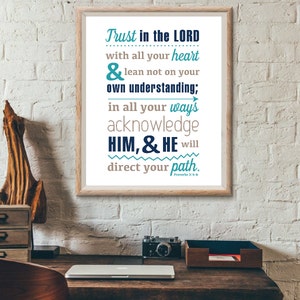 Trust in the Lord with all your heart Proverbs 3:5-6 digital downloadable wall decor Christian bible verse wall art