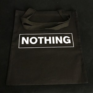 NOTHING Goth Handmade Silkscreened Tote Bag