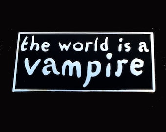 The World is a Vampire Enamel Lapel Pin
