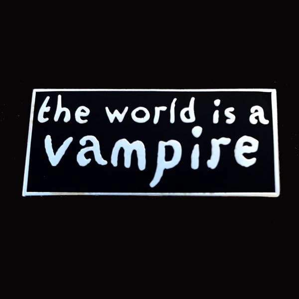 The World is a Vampire Enamel Lapel Pin