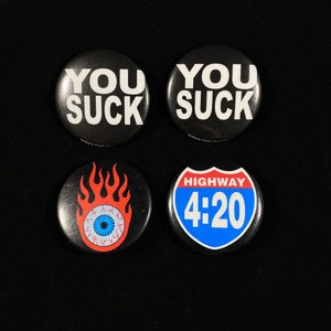 4:20 You Suck Vintage Licensed Lapel Pin Button