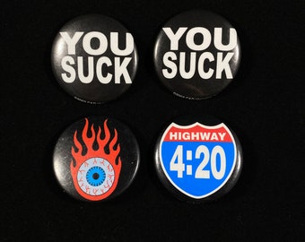 4:20 You Suck Vintage Licensed Lapel Pin Button