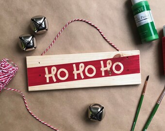 Ho Ho Ho Christmas Sign - Farmhouse Christmas Decor - Festive Home Decor - Holiday Sign - Rustic Christmas - Wooden Sign - Scandi Christmas
