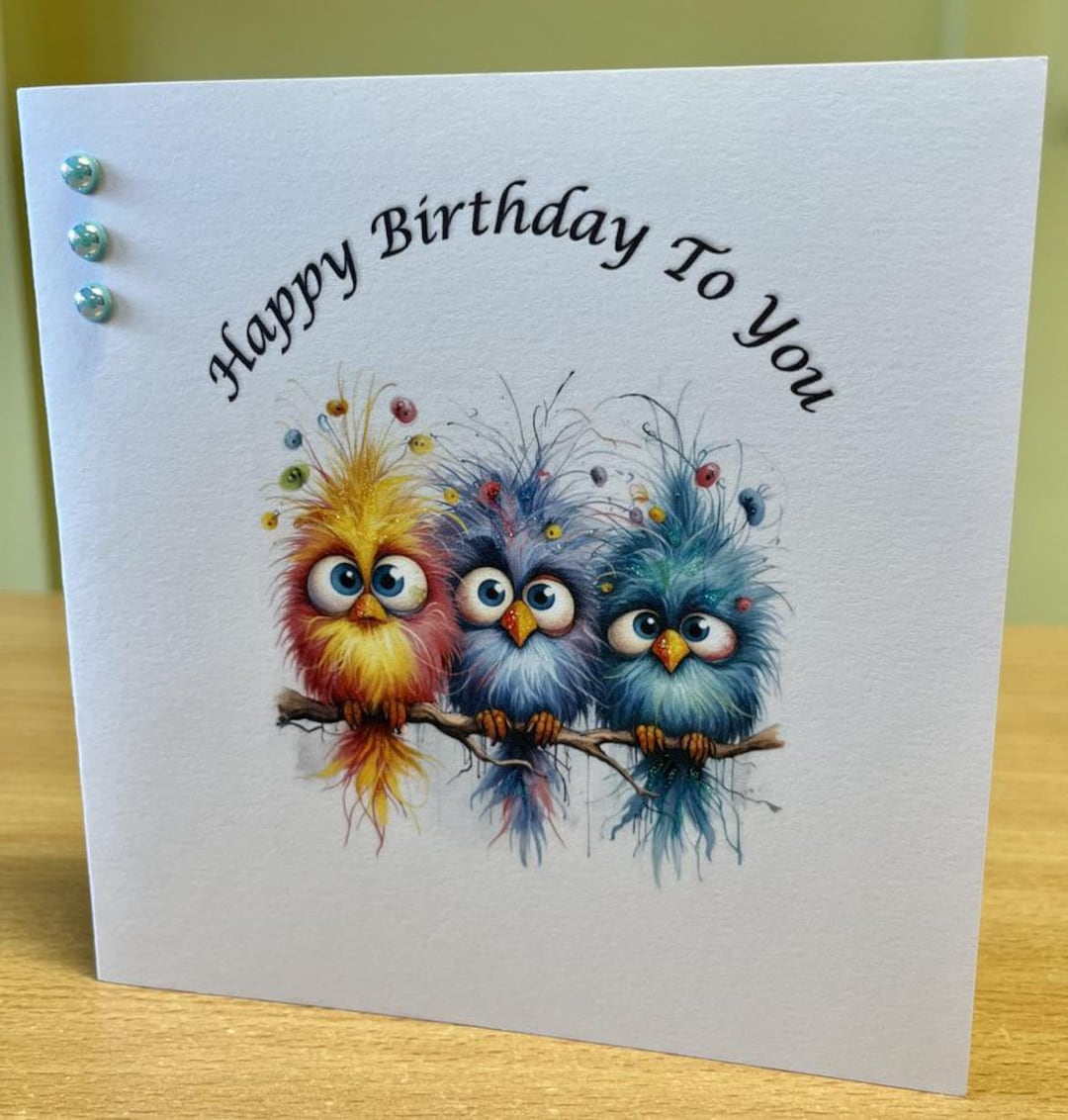 Bird Birthday Card, Handmade - Funny Bird Birthday Card for Men/women ...