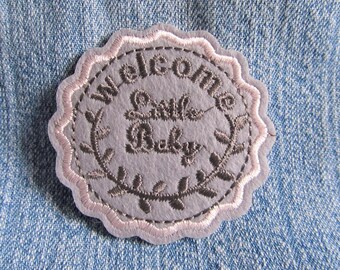 Embroidered patch, "Welcome Little Baby" heat-adhesive patch to sew or iron 55 mm