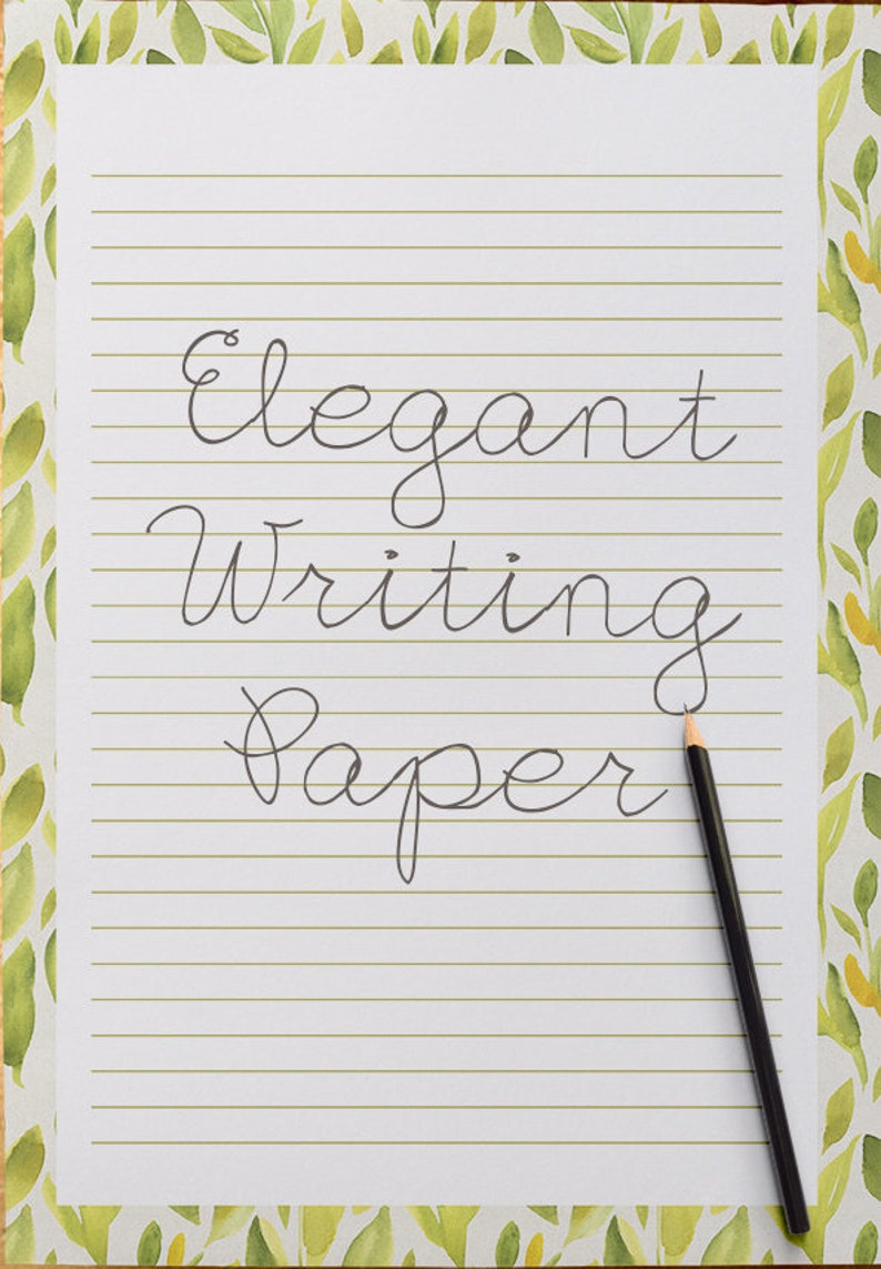 May include: White lined writing paper with the words "Elegant Writing Paper" in cursive script. A black pencil rests on the paper. The paper is bordered by a green and yellow floral design.