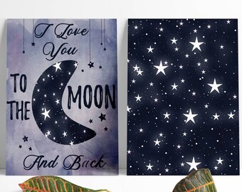 I Love You To The Moon And Back Sign, Gender Neutral Nursery Art, Downloadable Stars Poster, Moon Nursery Prints, Printable Baby Decor Set