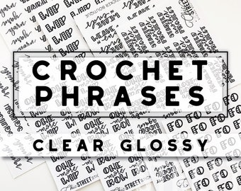 Crochet Hand Lettered Phrases | Clear Glossy | Planner Stickers