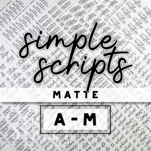 May include: A close-up of a sheet of white stickers with black handwritten words. The words are in a simple script font. The stickers are labeled "Simple Scripts Matte A-M".