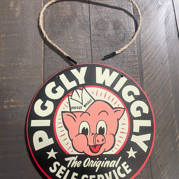 NEW - Piggly Wiggly hanging wall sign