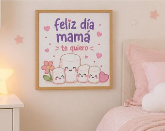 Patrón Punto de Cruz - Dia de la madre - Feliz dia mamá - Marshmallow mom 3