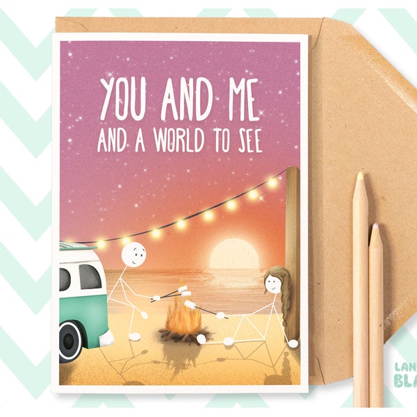 You and me and a world to see / Couple goals card / Adventure card / Vanlife card / Travel couple / Girlfriend Card / Boyfriend Card / WW04