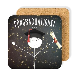 Funny Graduation Coaster Gift, Congraduations Congratulations Congrats Graduate Keepsake University College School, Table Decoration Mat
