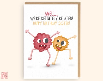 Funny Sister Birthday Card, Happy Birthday Sister, Cute crazy Monster sister sis card, Definitely Related PE36