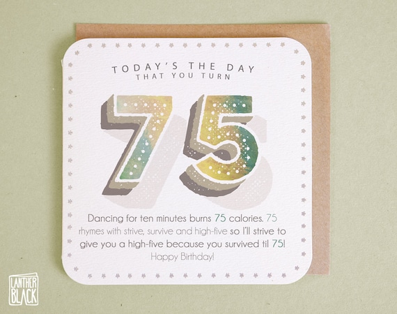 Fun 75th Birthday Card 75 Today Happy 75th Birthday Greeting Etsy