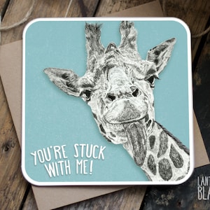 Drôle ami carte / carte girafe / meilleur ami carte / carte ami / carte ami mignonne / vous êtes coincé avec moi / WT05