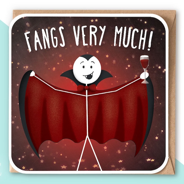 Funny Thank you card / Fangs very much / Thanks Friend card / Vampire Dracula Gothic Pun Stickman /  SM111