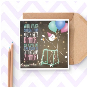 Zimmerframe - Drôle de carte de vœux d’anniversaire, humour amusant et effronté devenir vieux, ami sœur frère maman papa 30e 40e 50e 60e 70e