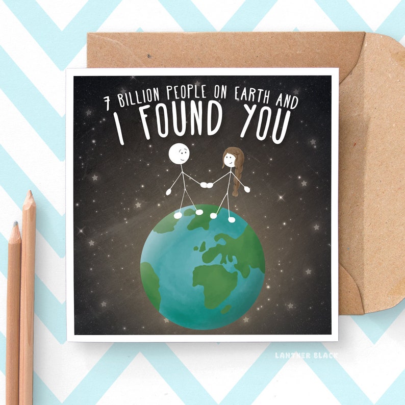 7 Billion Cute Love Greeting Card for Wife Husband Partner Boyfriend Girlfriend Birthday Anniversary Card Quirky Illustrated Stickman Earth image 1