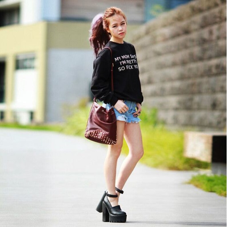 My Mom Says I/'m Pretty So F*ck You Sweatshirt Sweat shirt Black Oversized Jumper Original KYOU KYOUSTUFF