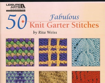 Knitting Book:  50 Fabulous Knit Garter Stitches.  This is a new book.