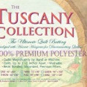 May include: The Tuscany Collection fabric is 100% premium polyester. It is described as "The Ultimate Quilting Designed with Designer Fabrics for Extraordinary Quilts".