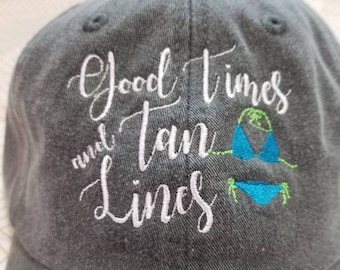 Good Times en Tan Lines Baseball Hat